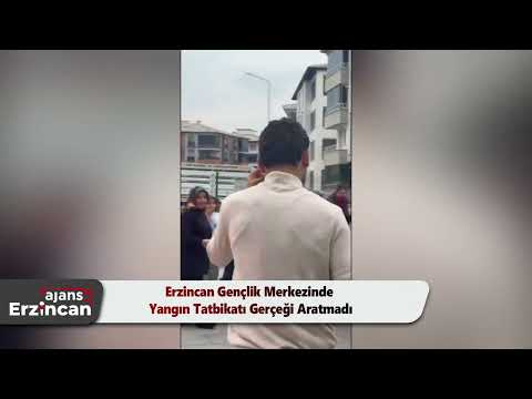 Erzincan Gençlik Merkezinde Yangın Tatbikatı Gerçeği Aratmadı