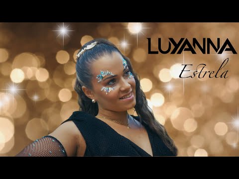 LUYANNA, Mario Winans x Fugees x Enya – ESTRELA Portuguese Version (Official Video)