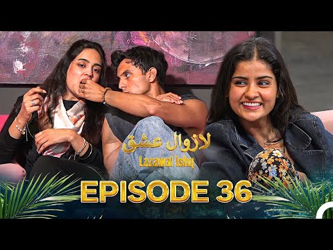 Lazawal Ishq - لازوال عشق | Episode 36