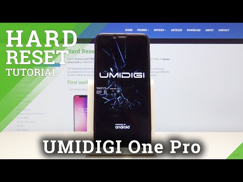 How to Factory Reset UMIDIGI One Pro – Bypass Screen Lock / Wipe Data