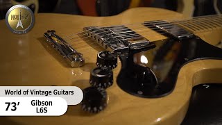 Video thumbnail for 1973 Gibson L6S - "The World of Vintage Guitars" by No.1 Guitar Center