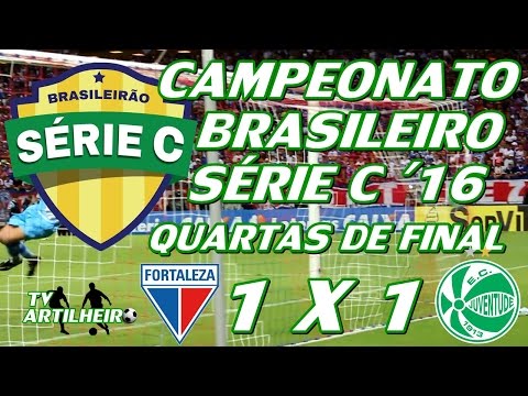 [Série C '16] Quartas de final 2 | Fortaleza EC 1 X 1 EC Juventude |  TV ARTILHEIRO