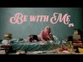 girli - Be With Me (Official Lyric Visualiser)