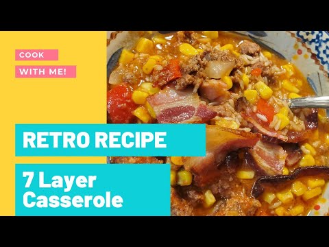 VINTAGE 7 LAYER CASSEROLE RECIPE