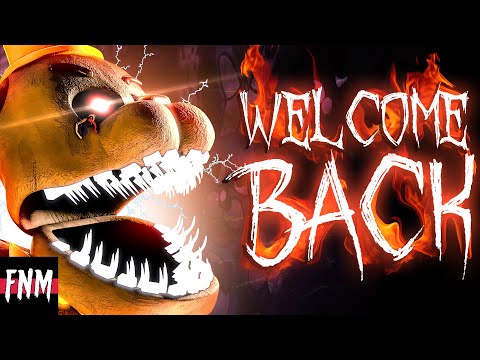 FNAF SISTER LOCATION SONG "Welcome Back" (ANIMATED)