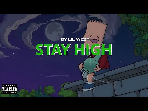 Lil west - Stay High [ Official Visualizer ]