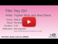 Hey Girl Topher Mohr And Alex Elena R B Soul Romantic YouTube Audio Library BGM