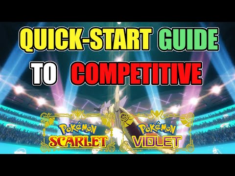 QUICK START TO COMPETITIVE GUIDE | Start - Finish Team Building! | Pokemon Scarlet/Violet