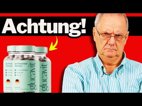 Glucavit Erfahrungen Forum - Glucavit wo kaufern - Glucavit Fake oder echt?