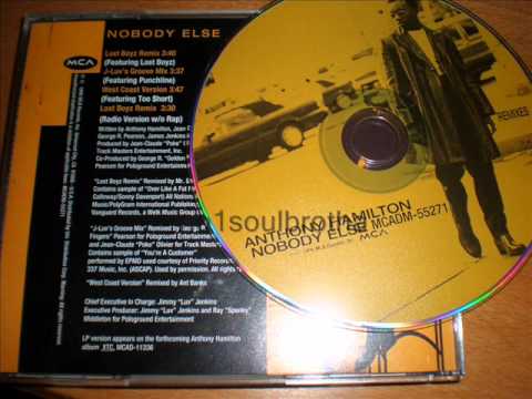 Anthony Hamilton "Nobody Else" (J-Luv's Groove Mix) (90's R&B)