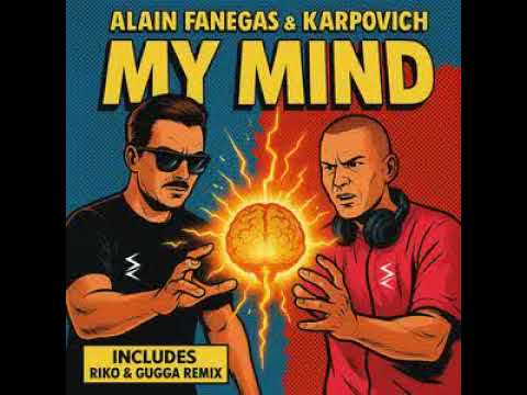 Alain Fanegas, KARPOVICH - My Mind [Slow Cycle Records]