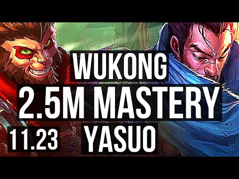 WUKONG vs YASUO (TOP) | 2.5M mastery, 4/1/4, 500+ games | NA Grandmaster | 11.23
