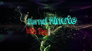 Eternal Minute (Minuto Eterno)