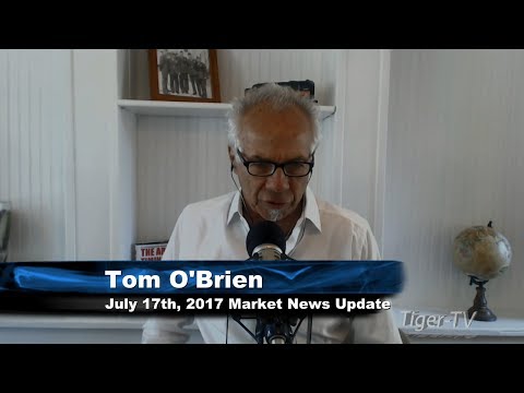 July 14th 17AM Stock Market Update by Tom O'Brien on TFNN