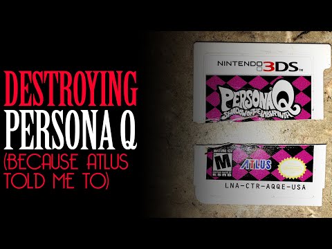Destroying My Persona Q 3DS Game Card Because Atlus USA Told Me To - CameronAllOneWord