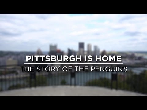 PITTSBURGH IS HOME | The Story of the Penguins