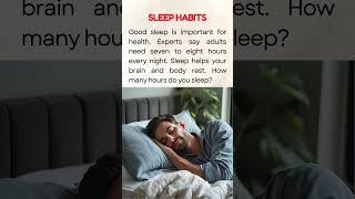 Shorts English Reading Practice| Sleep Habits#readingeanglish #readingpractice #easyenglisheveryday