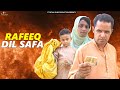 Rafeeq Dil Safa Balochi Family Video Rafeeq Baloch Basit Askani Episode 610