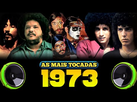TOP 10 MÚSICAS MAIS TOCADAS DE 1973