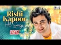 Remembering Rishi Kapoor 80s 90s Hindi Hit Songs Hindi Love Songs 80s Golden Hits Jukebox