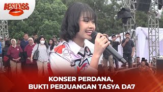 Download lagu Jejak Perjuangan Tasya DA7: Konser Perdana Mengangkat Derajat Keluarga | Best Kiss mp3