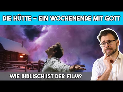 „Die Hütte – Ein Wochenende mit Gott“: Wie biblisch ist der Film?