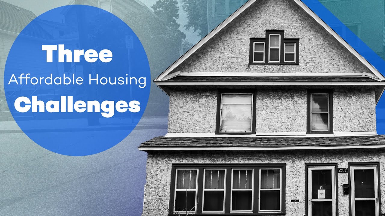 Three Affordable Housing Challenges