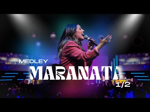 Esther Marcos - Maranata Medley 1/2