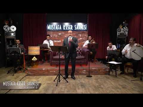 Mustafa Keser Sahnesi - Canlı Yayın 15.05.2020