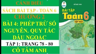 Sách bài tập - Toán 6 - Cánh diều - Chương 2 - Bài 4 - Phép trừ số nguyên. Quy tắc dấu ngoặc