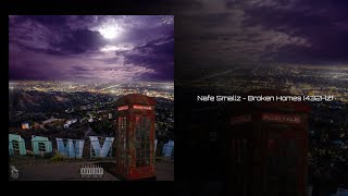 Nafe Smallz - Broken Homes (feat. Gunna &amp; M Huncho) (432Hz)