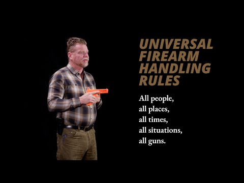 Universal Firearm Handling Rules