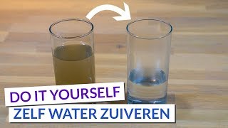 Water zuiveren | Van slootwater naar drinkwater | DIY