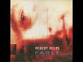 Robert Miles - Fable (HQ Audio)