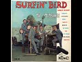 The Trashmen - Surfin' Bird / Miserlou / Keep A Knockin' / Tube City
