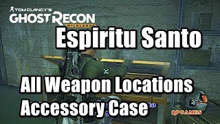 Ghost Recon Wildlands All Weapon & Accessory Case Locations Espiritu Santo