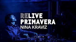 Nina Kraviz - Live @ Primavera Sound 2019