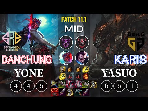 SRB Danchung Yone vs GEN Karis Yasuo Mid - KR Patch 11.1