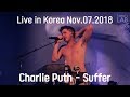 [HD]Charlie Puth - Suffer(Live in Voicenotes Tour @Seoul, Korea 2018)