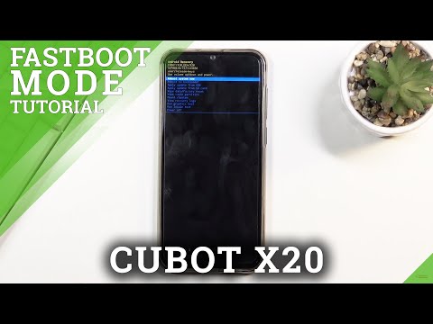 How to Enter Fastboot Mode on CUBOT X20 – Allow Fastboot Features