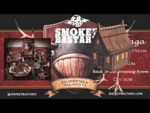 Smokey Bastard - Baba Yaga (Official Stream)
