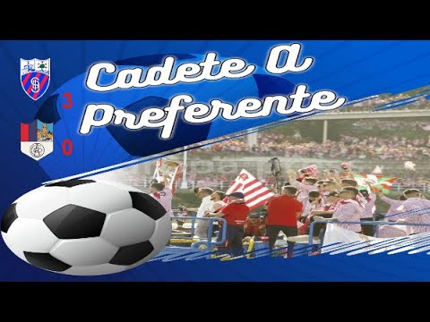 Cadete A Preferente SD.Iturrigorri 3 Vs CD.Aurrera 0 Domingo 14/02/2024