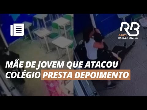 MÃE de JOVEM que atacou escola DEPÕE: "Ele é muito sozinho"