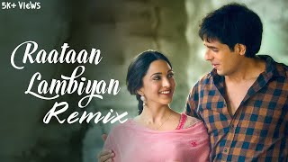 Download lagu Raataan Lambiyan (Remix) | Shershaah| Sidharth – Kiara| Tanishk B| Jubin Nautiyal |Asees| JB RagaMix mp3