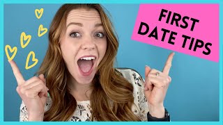 FIRST DATE TIPS FOR TEENAGERS! Dating tips for teens planning your first date