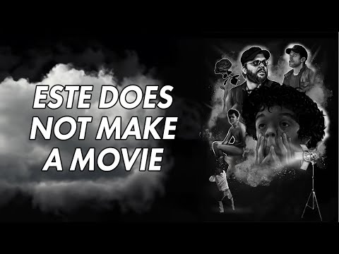 Este Does Not Make A Movie