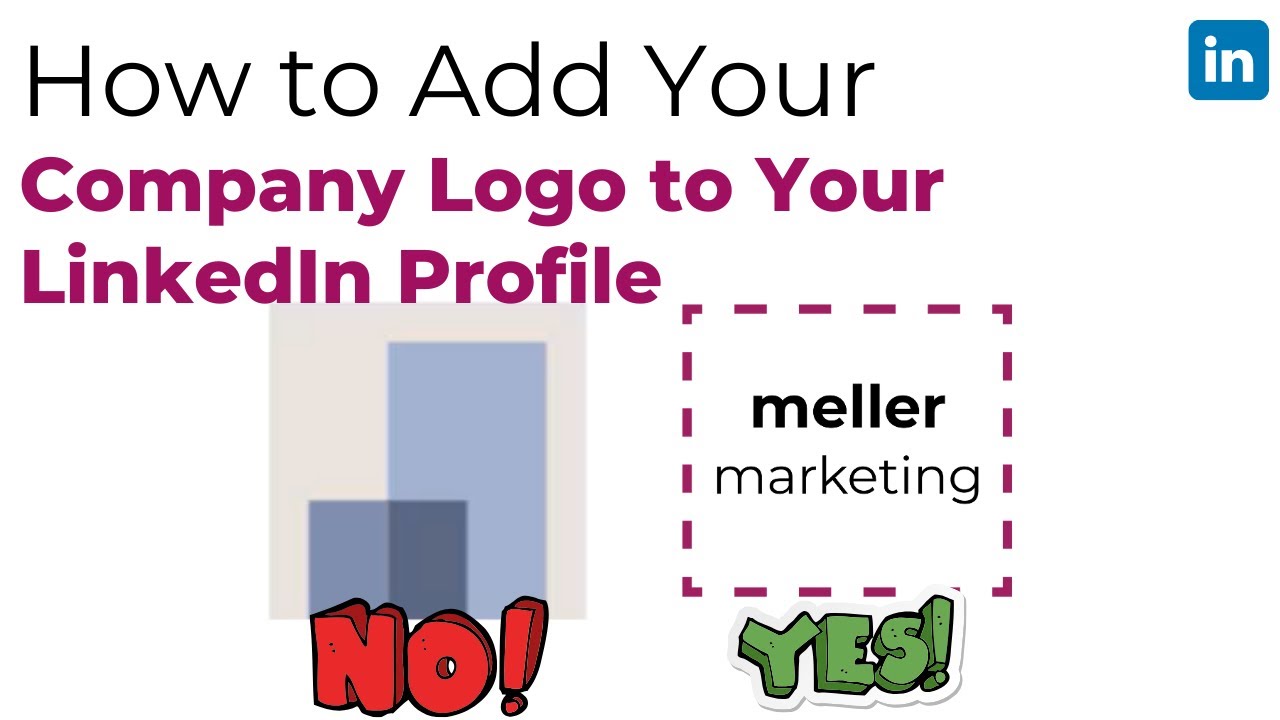 How Do You Add a Logo for Your Company to Your LinkedIn Profile ...