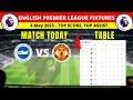 EPL Fixtures And Table Today - 4th May Matchweek 34 - English Premier League 2022/2023