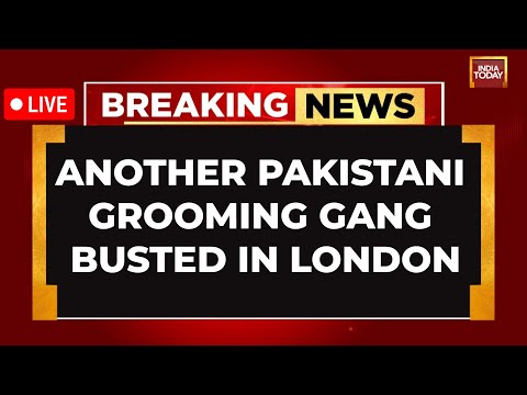 UK Grooming Gang Horror: Another Pakistani Grooming Gang Busted In London | UK News | World News