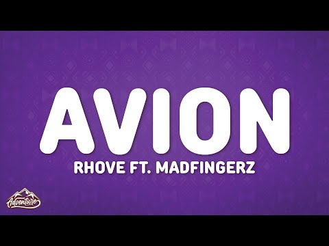 Rhove - Avion (Testo/Lyrics) ft. Madfingerz